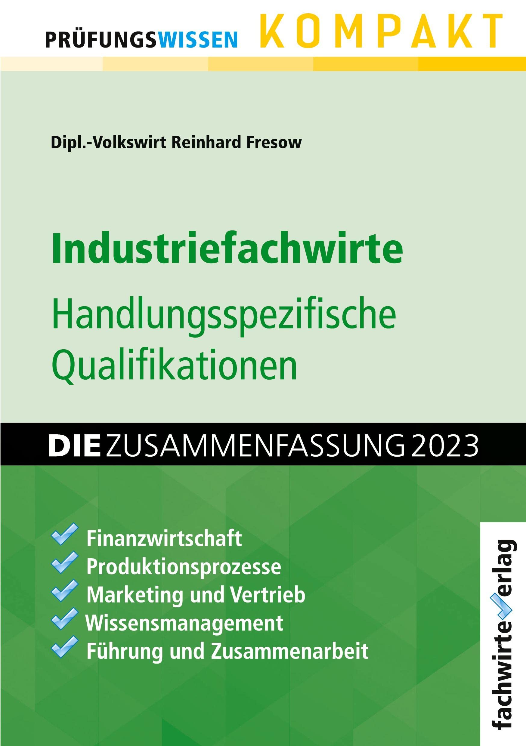 Industriefachwirte: Die Zusammenfassung book