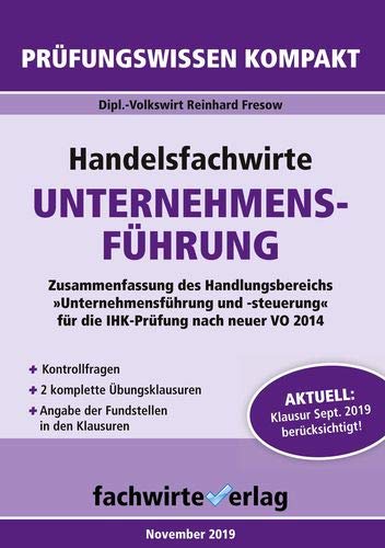 Handelsfachwirte: Unternehmensführung: Prüfungswissen kompakt für die IHK-Klausur (Handelsfachwirte: Prüfungswissen kompakt) Law