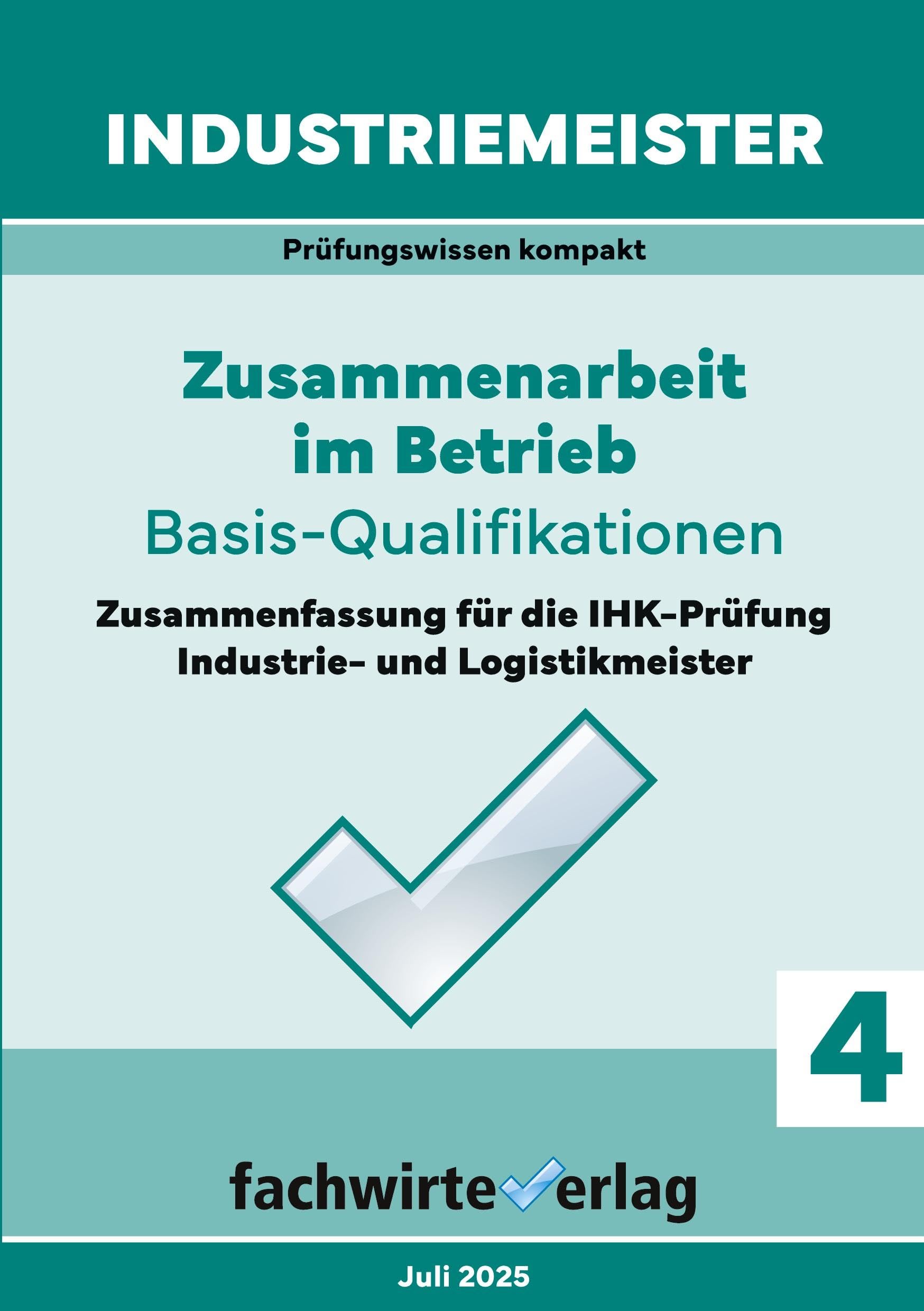 Industriemeister: Zusammenarbeit im Betrieb Law