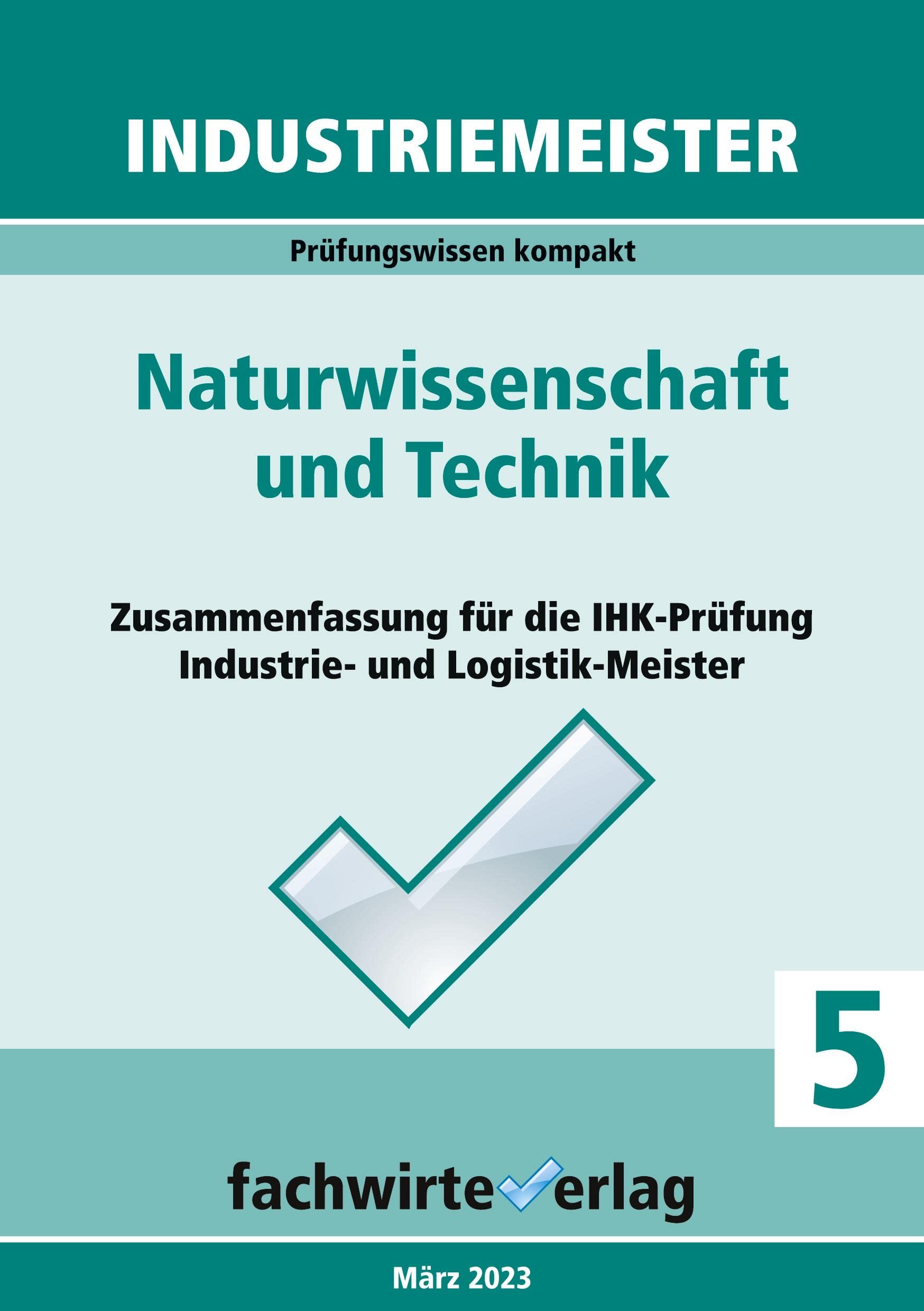 Industriemeister: Naturwissenschaft und Technik Business, Finance & Career