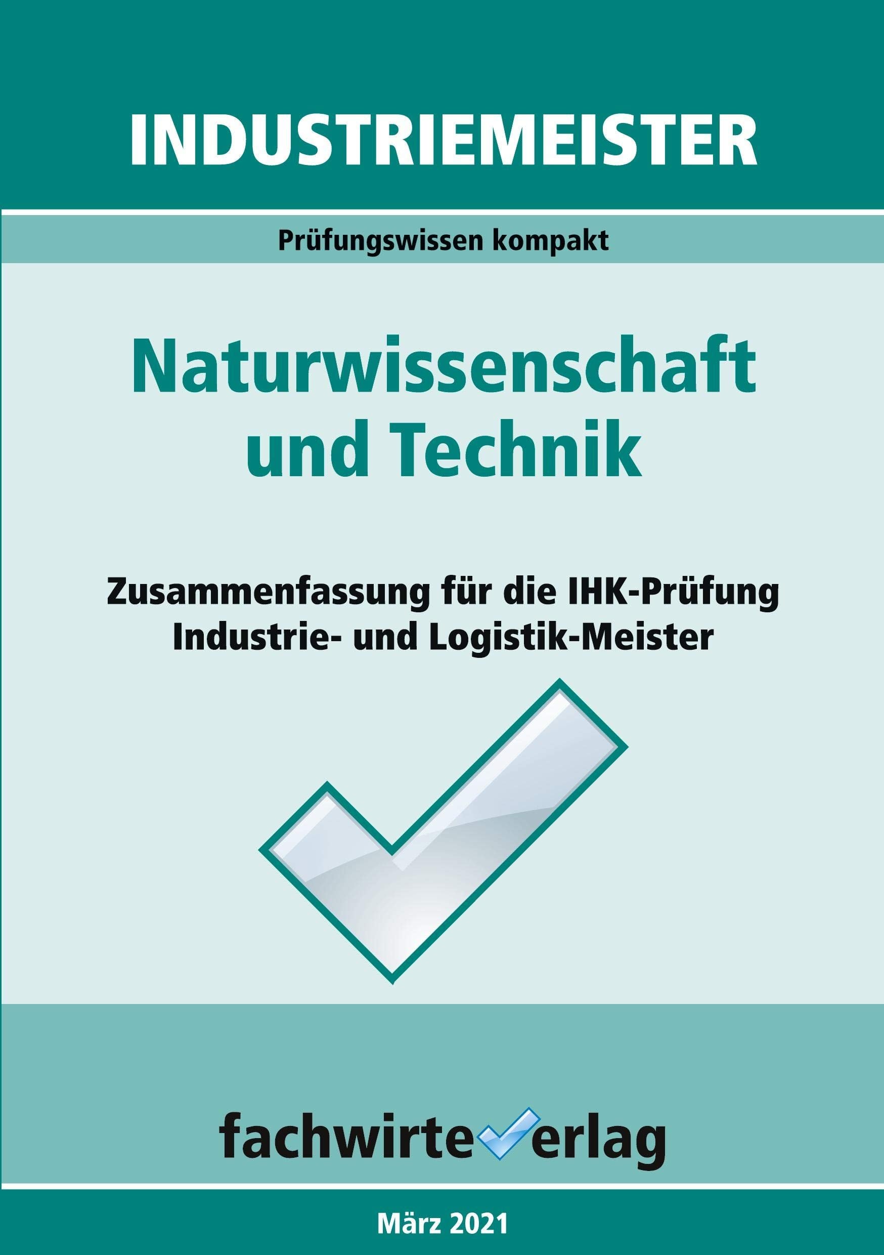 Industriemeister: Naturwissenschaft und Technik book