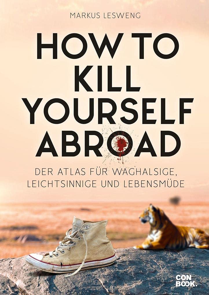 Product Image: How to Kill Yourself Abroad