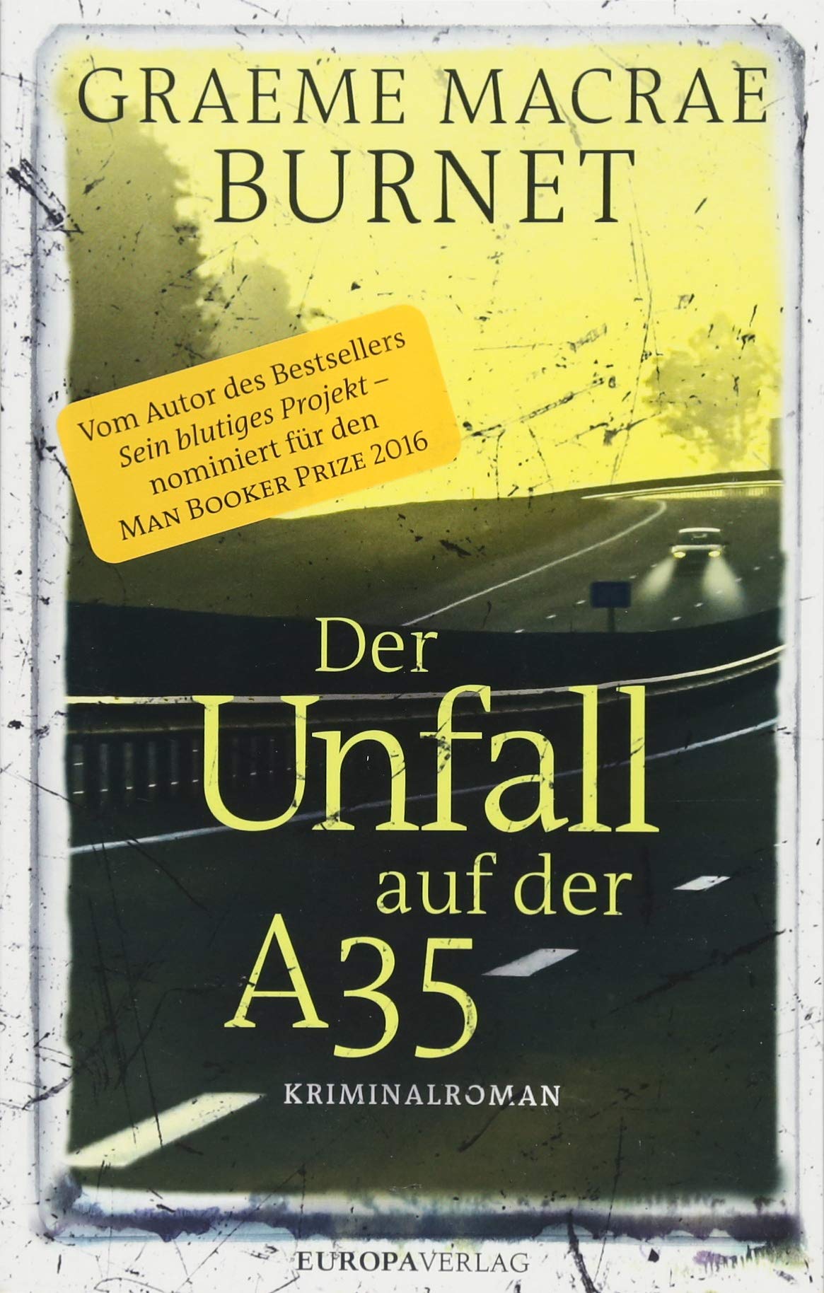 Der Unfall auf der A35 Contemporary literature Books