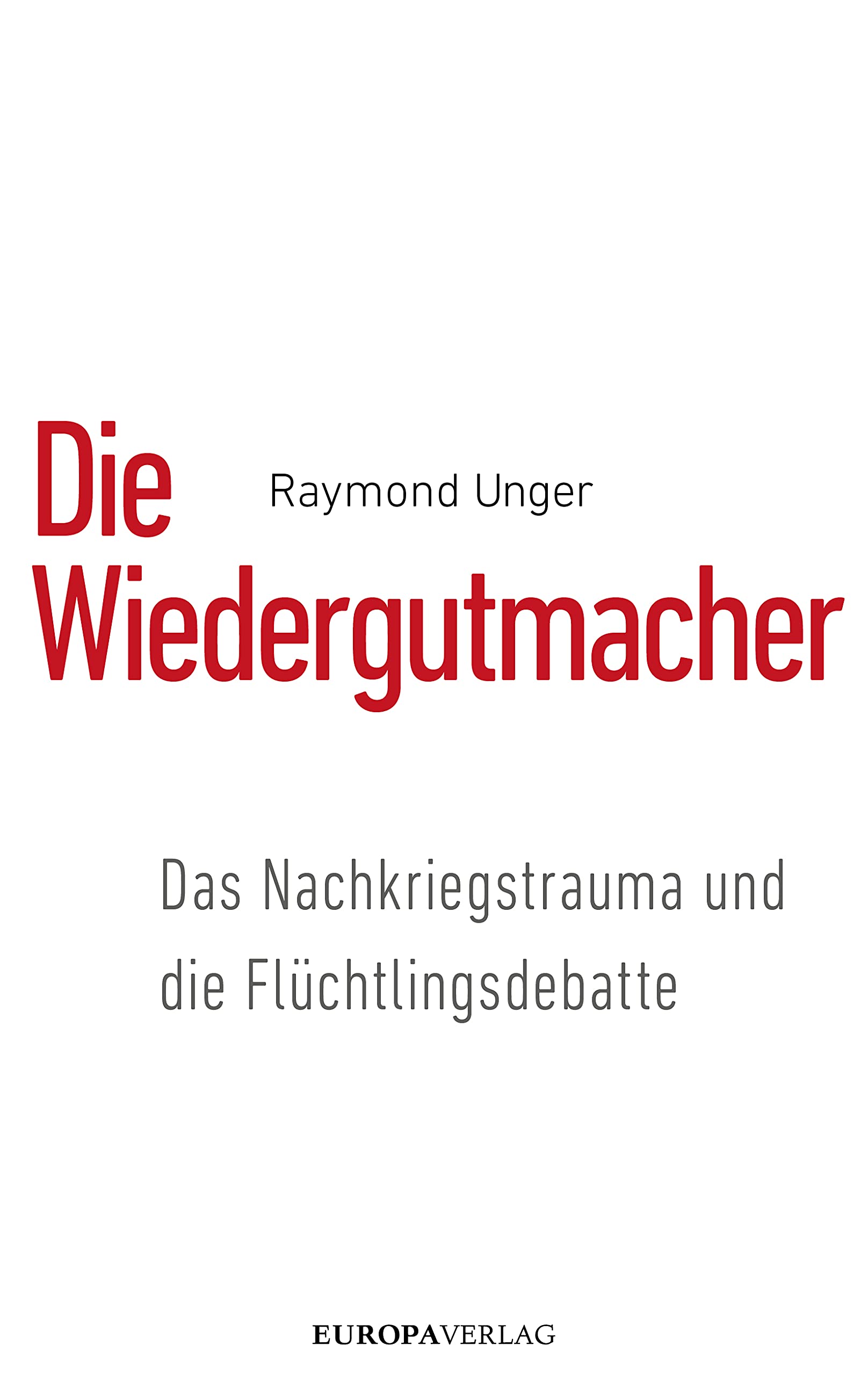 Die Wiedergutmacher Books