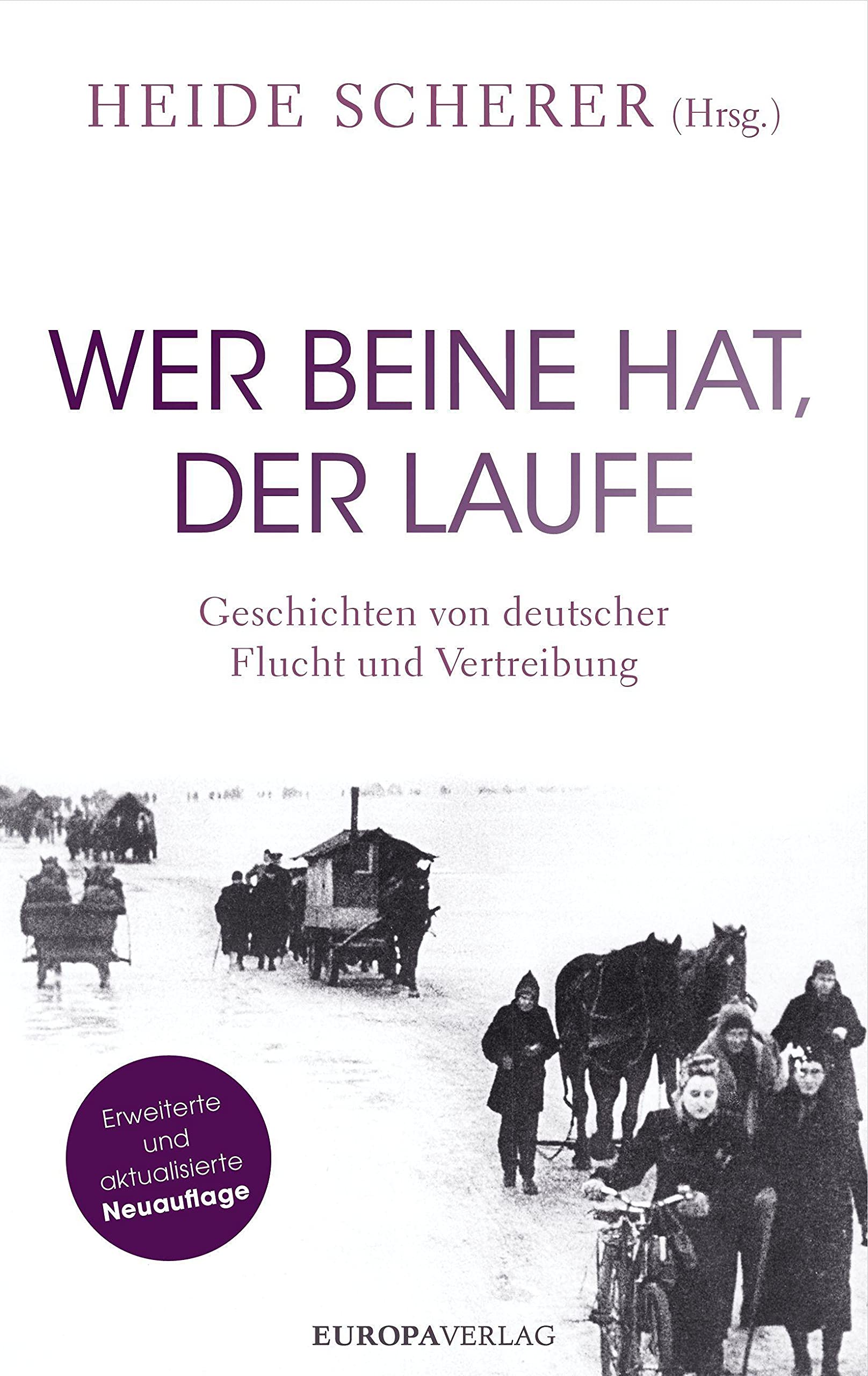 Wer Beine hat, der laufe Books