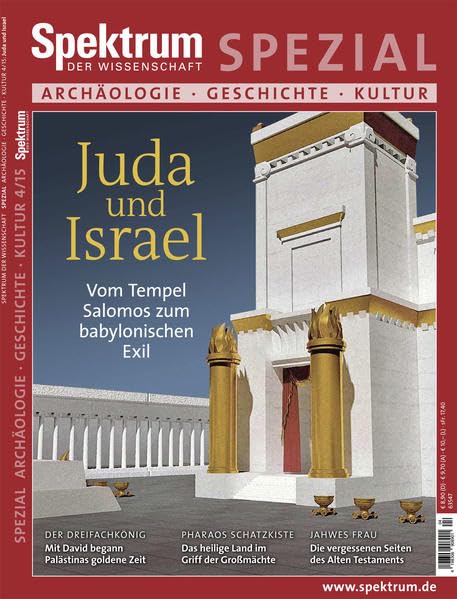 Israel und Juda: Vom Tempel Salomos zum babylonischen Exil (Spektrum Spezial - Archäologie, Geschichte, Kultur) Film, Art & Culture