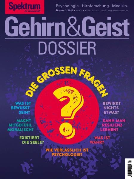Gehirn&Geist Dossier - Grosse Fragen Philosophy