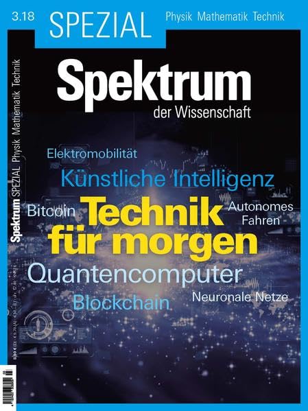 Spektrum Spezial - Technik für morgen (Spektrum Spezial - Physik, Mathematik, Technik) Social Sciences