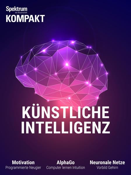 Spektrum Kompakt - Künstliche Intelligenz Computer Science