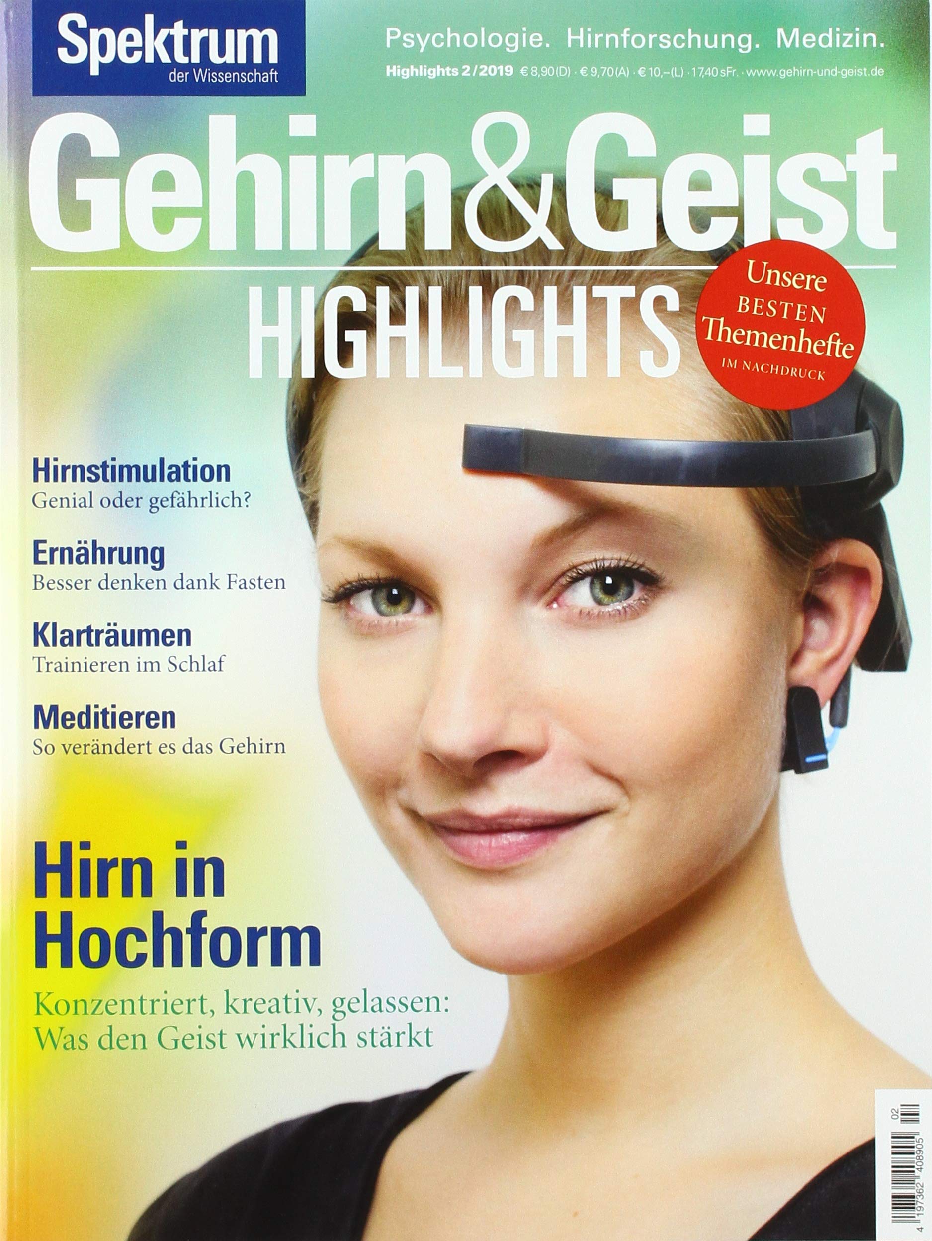 Hirn in Hochform: Was die geistige Leistung stärkt (Gehirn&Geist Highlights: Unsere besten Themenhefte im Nachdruck) Natural Sciences