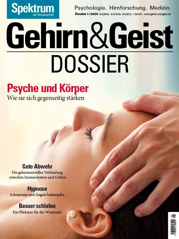 Gehirn&Geist - Psyche und Körper: Wie sie sich gegenseitig stärken (Gehirn&Geist Dossier) Medicine
