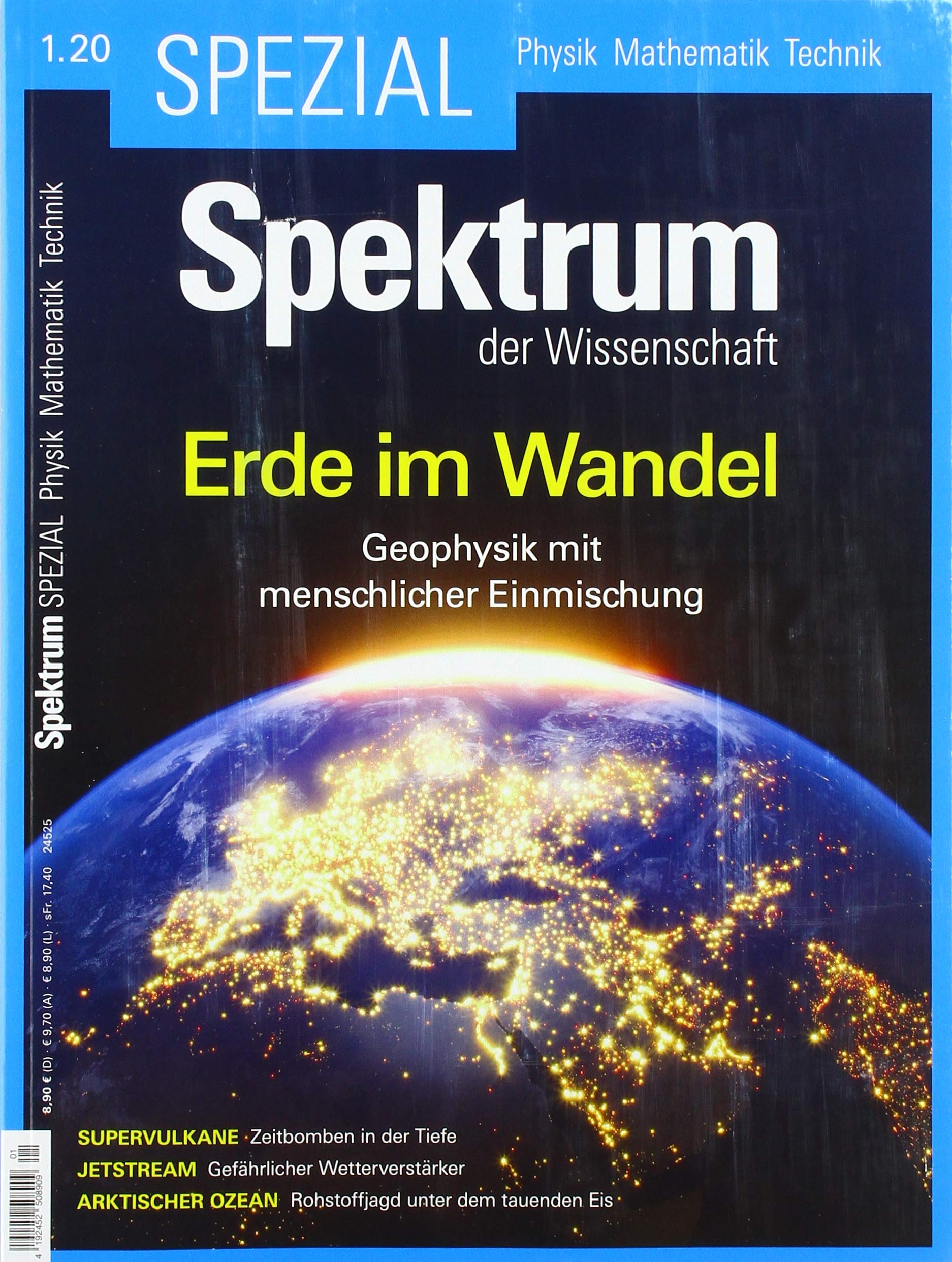 Spektrum Spezial - Erde im Wandel: Geophysik mit menschlicher Einmischung (Spektrum Spezial - Physik, Mathematik, Technik) Geology & Geography