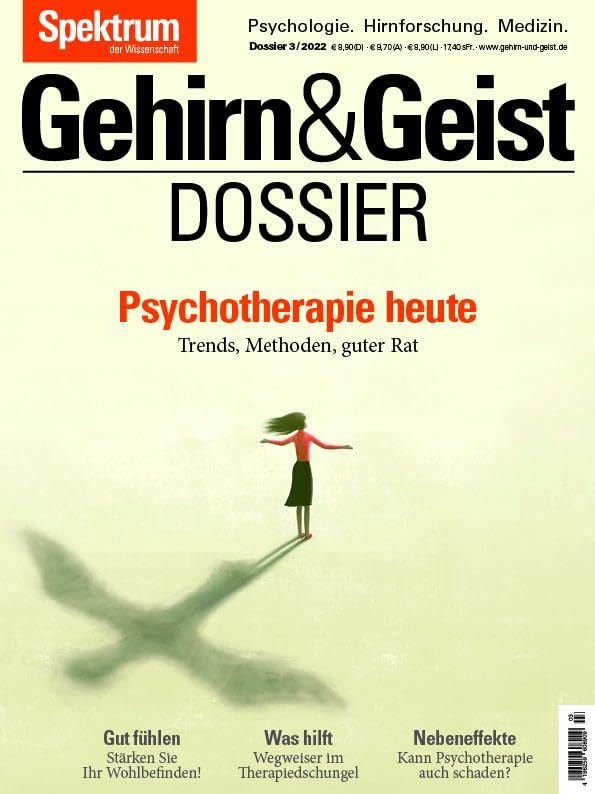 Gehirn&Geist Dossier - Psychotherapie heute: Trends, Methoden, Guter Rat Parents & Children