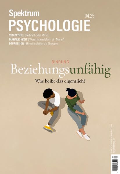 Spektrum Psychologie 4/2025 Beziehungsunfähig Health, Nutrition & Fitness