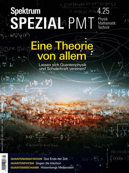 Spektrum Spezial PMT 4/2025 - Eine Theorie von allem Natural Sciences