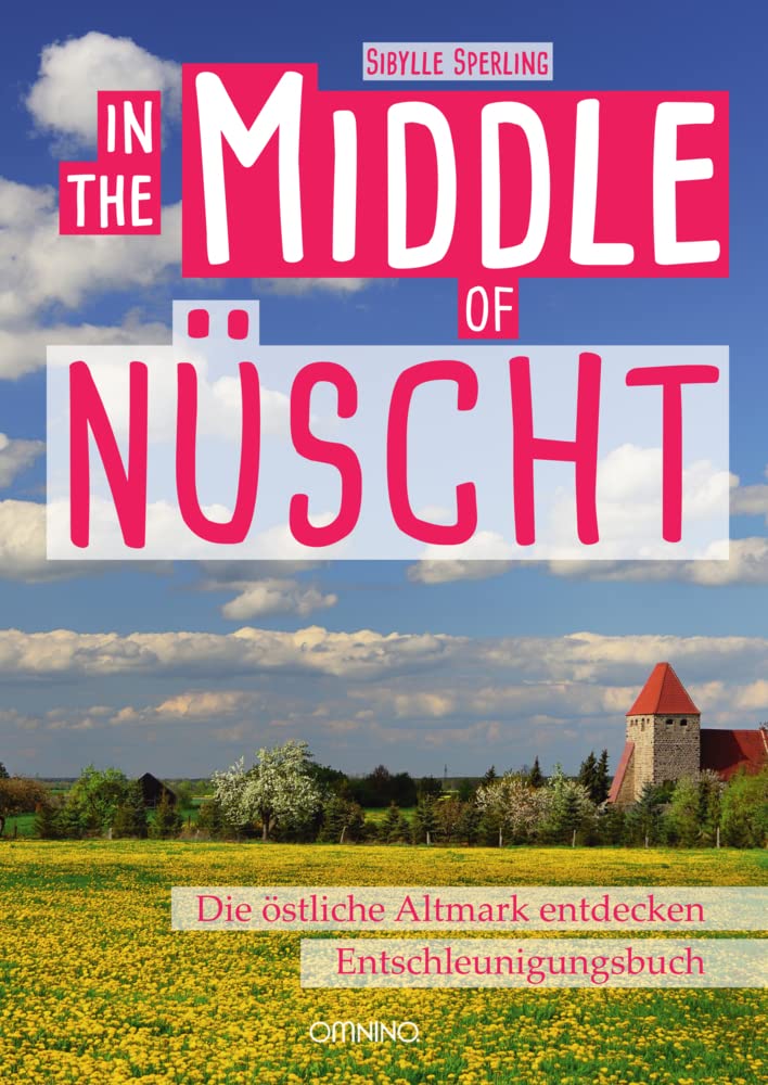 IN THE MIDDLE OF NÜSCHT Leisure, Home & Garden