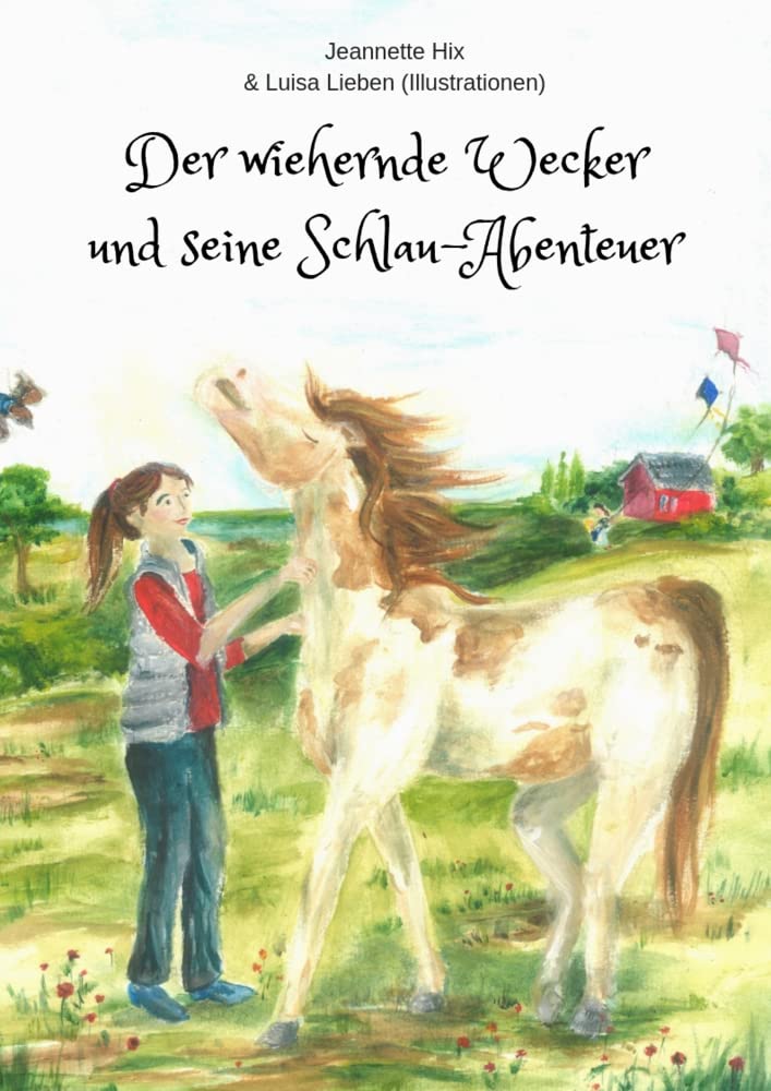 Der wiehernde Wecker und seine Schlau-Abenteuer Contemporary literature