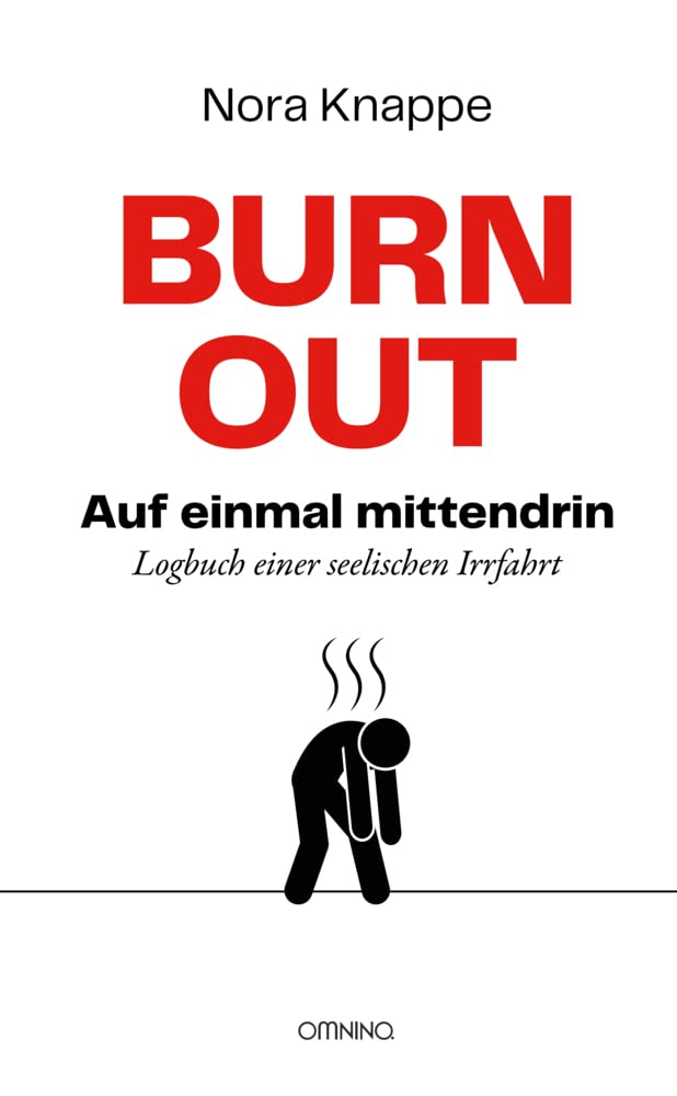 Burnout - auf einmal mittendrin Health, Nutrition & Fitness Books