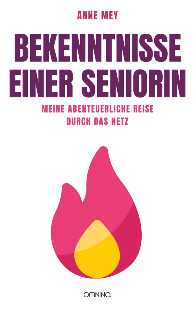 Bekenntnisse einer Seniorin book