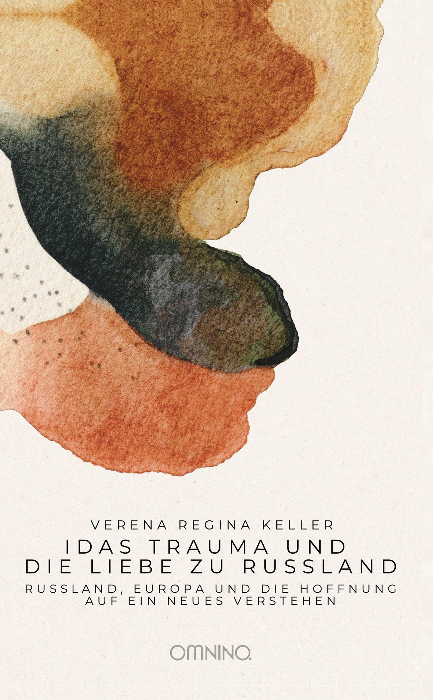 Idas Trauma und die Liebe zu Russland Contemporary literature