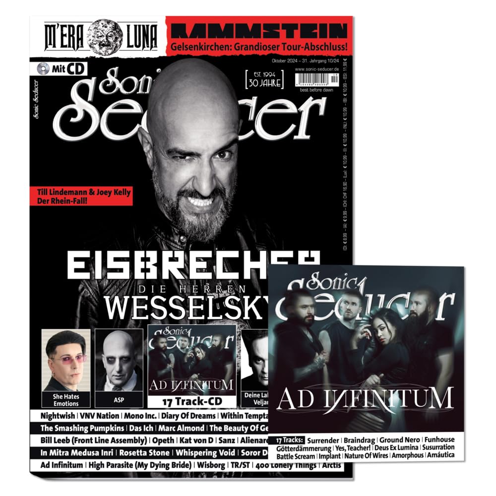 Sonic Seducer 10-2024 + CD: Eisbrecher & Die Herren Wesselsky + Rammstein + The Sisters Of Mercy + Deine Lakaien + ASP + She Hates Emotions + The Smashing Pumpkins + VNV Nation Arts & Music