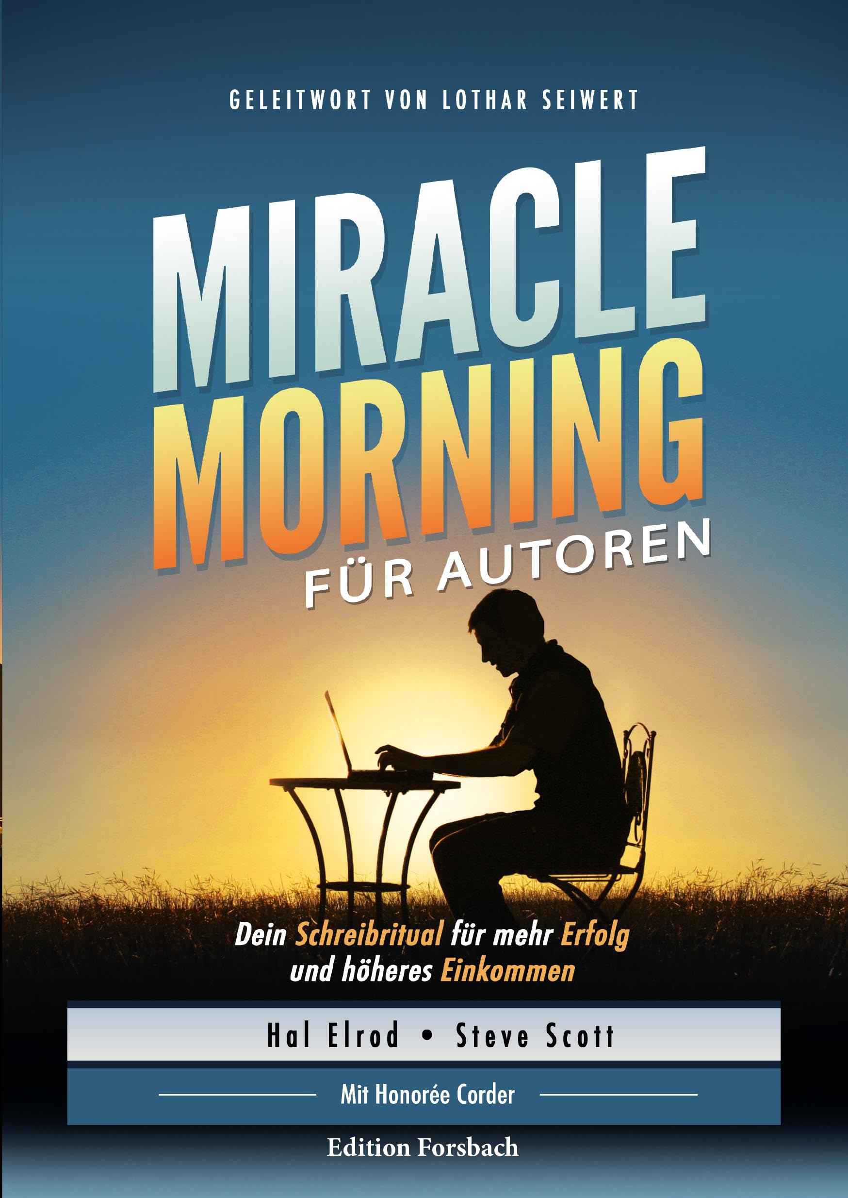 Miracle Morning für Autoren Business, Finance & Career