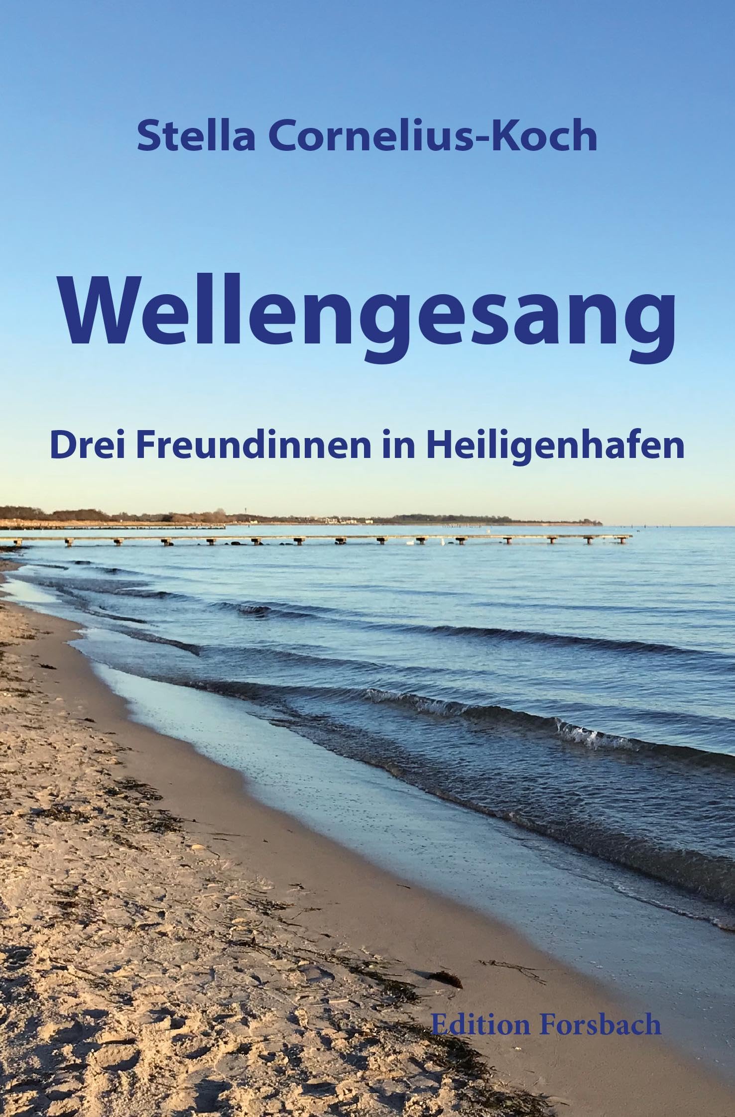 Wellengesang: Drei Freundinnen in Heiligenhafen Humour & Satire