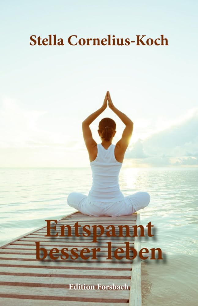 Entspannt besser leben Business, Finance & Career