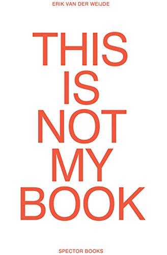 Erik van der Weijde This Is Not My Book Photography