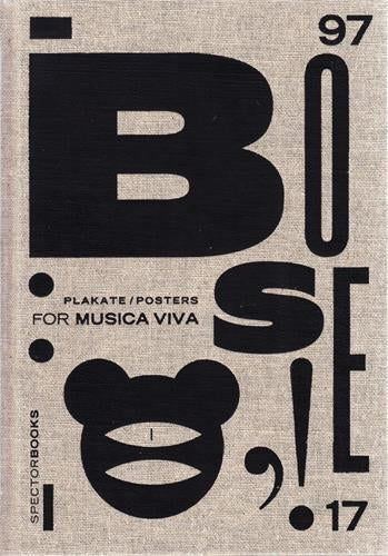 Günter Karl Bose for Musica Viva Posters 1997 : 2017 Business, Finance & Career