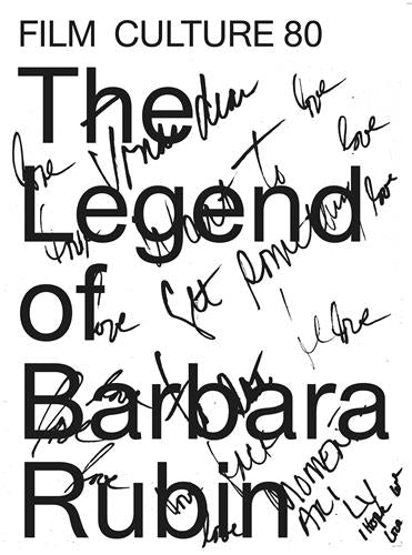 The Legend of Barbara Rubin Film Culture 80 Film, Art & Culture