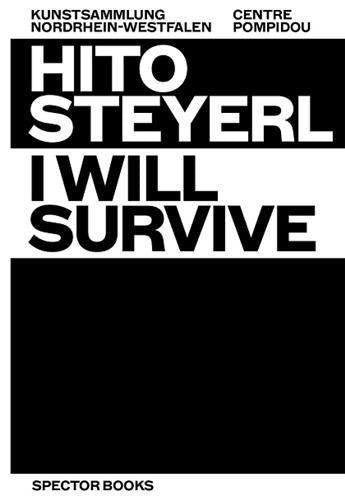 Product Image: Hito Steyerl I Will Survive (ang/all)