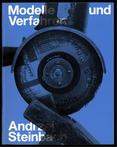 Andrzej Steinbach Modelle und Verfahren Film, Art & Culture
