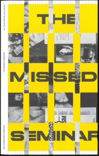 Entangled Internationalism : The Missed Seminar Film, Art & Culture