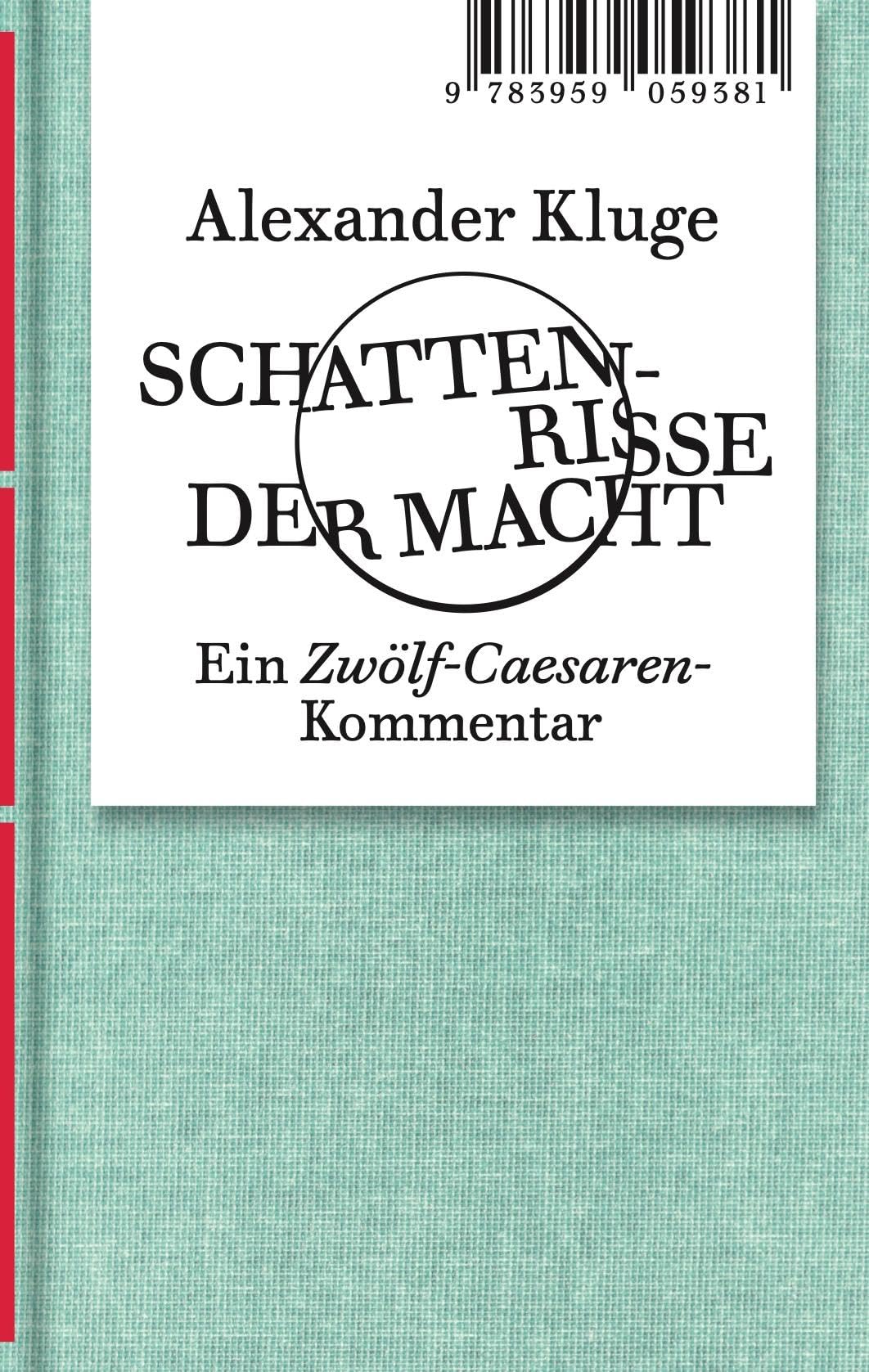 Alexander Kluge: Schattenrisse der Macht University books