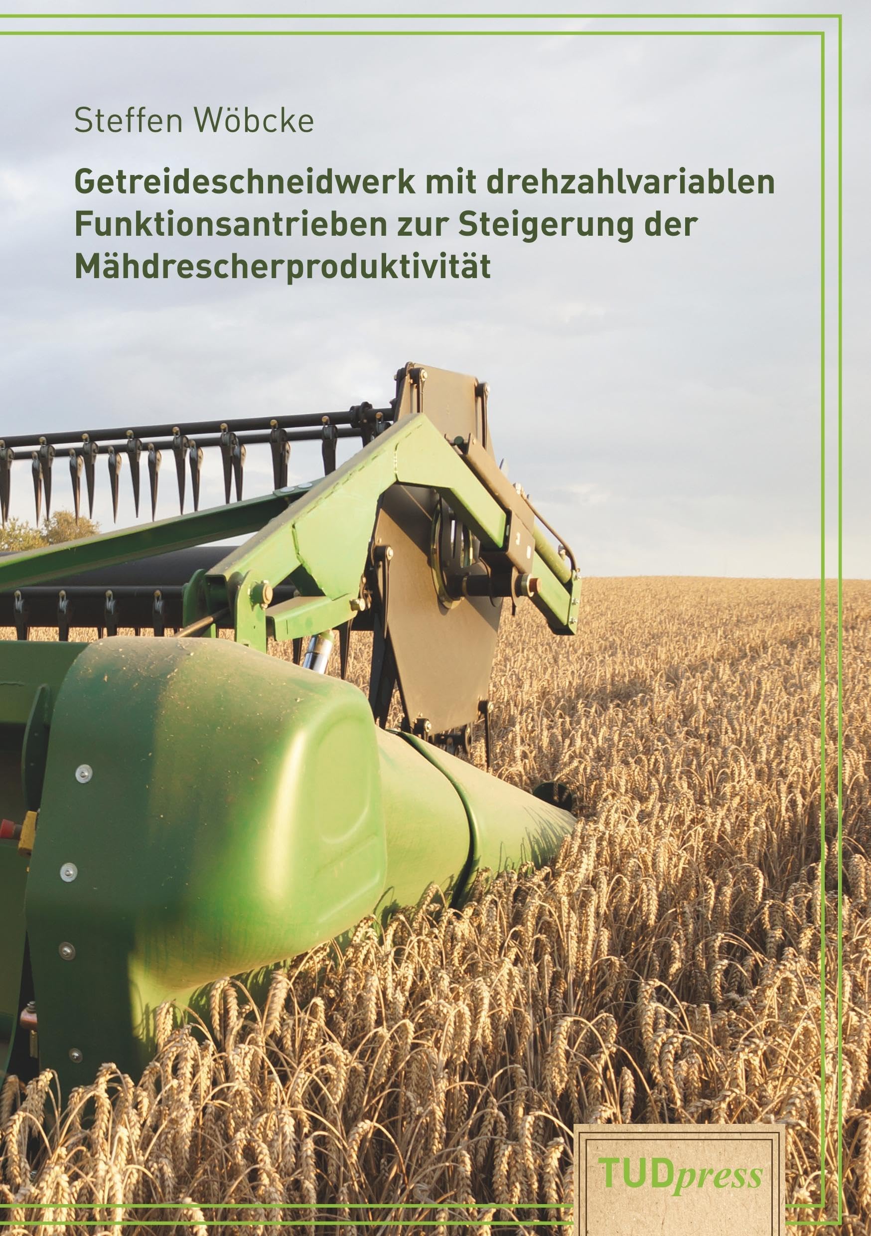 Getreideschneidwerk mit drehzahlvariablen Funktionsantrieben zur Steigerung der Mähdrescherproduktivität Business & Technology