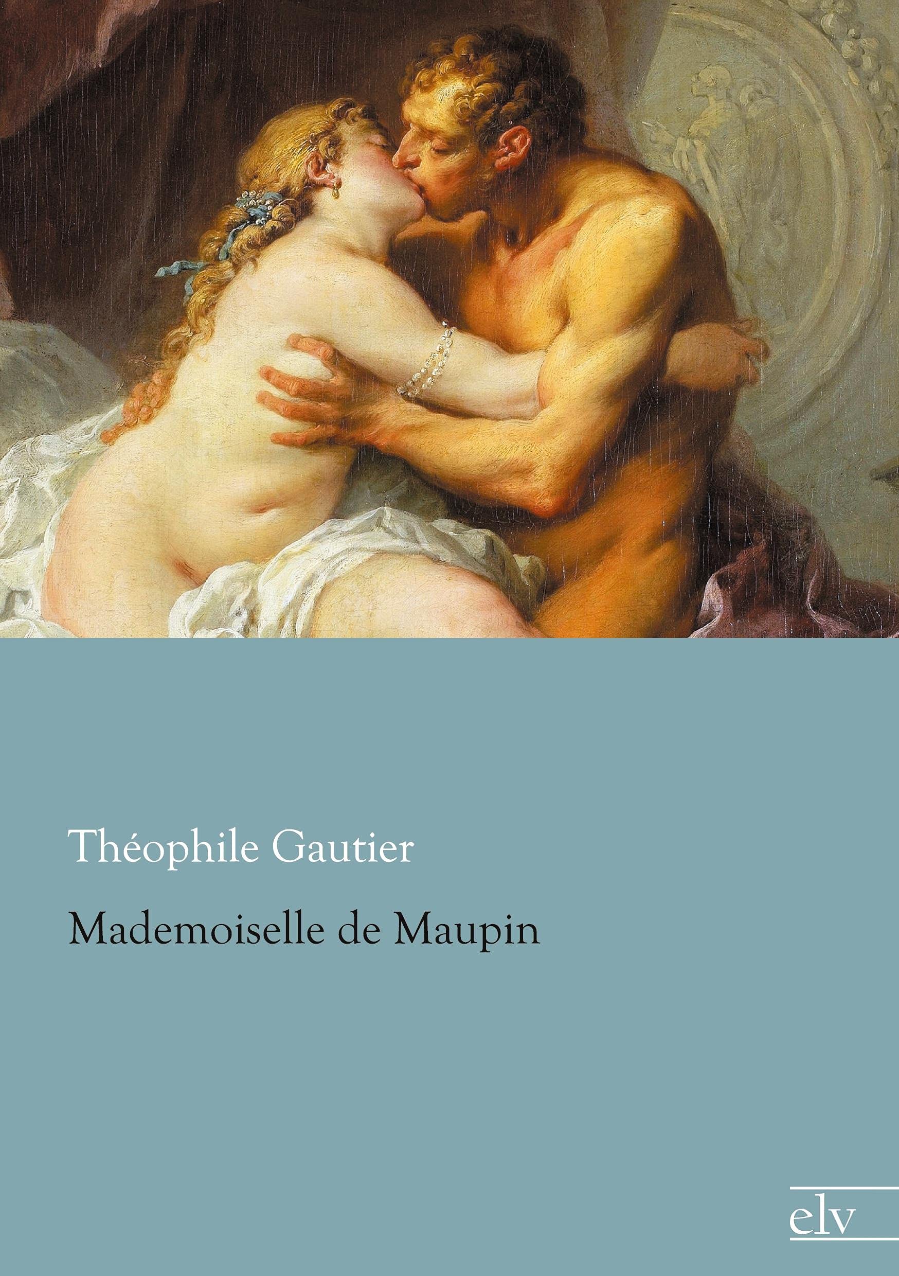 Mademoiselle de Maupin Classics