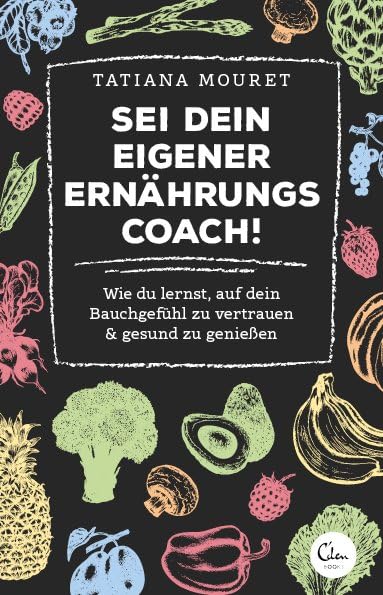 Sei dein eigener Ernährungscoach! Medicine