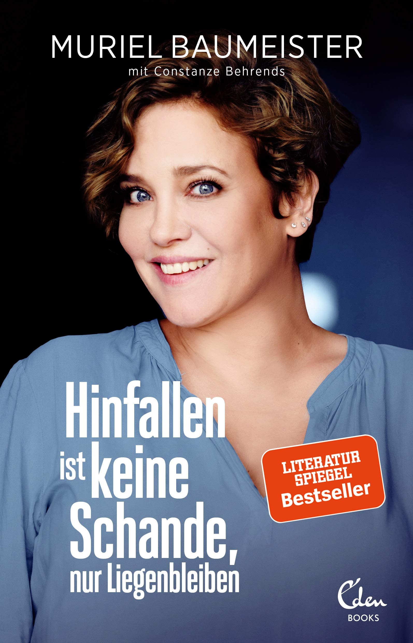 Hinfallen ist keine Schande, nur Liegenbleiben Art & Literature