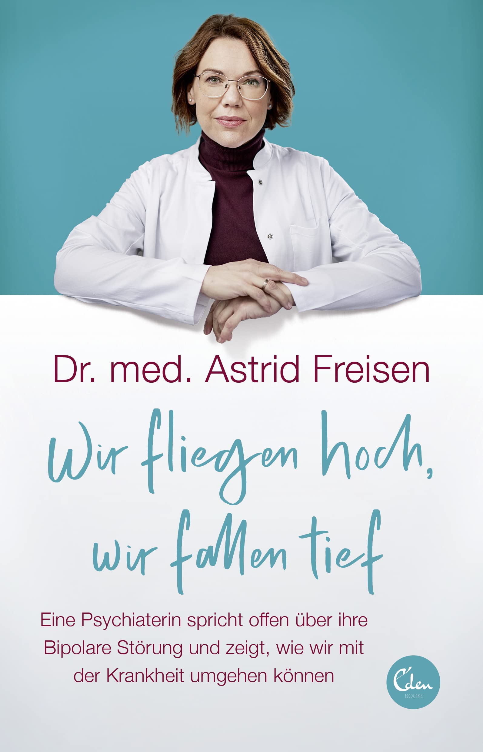 Wir fliegen hoch, wir fallen tief Medicine