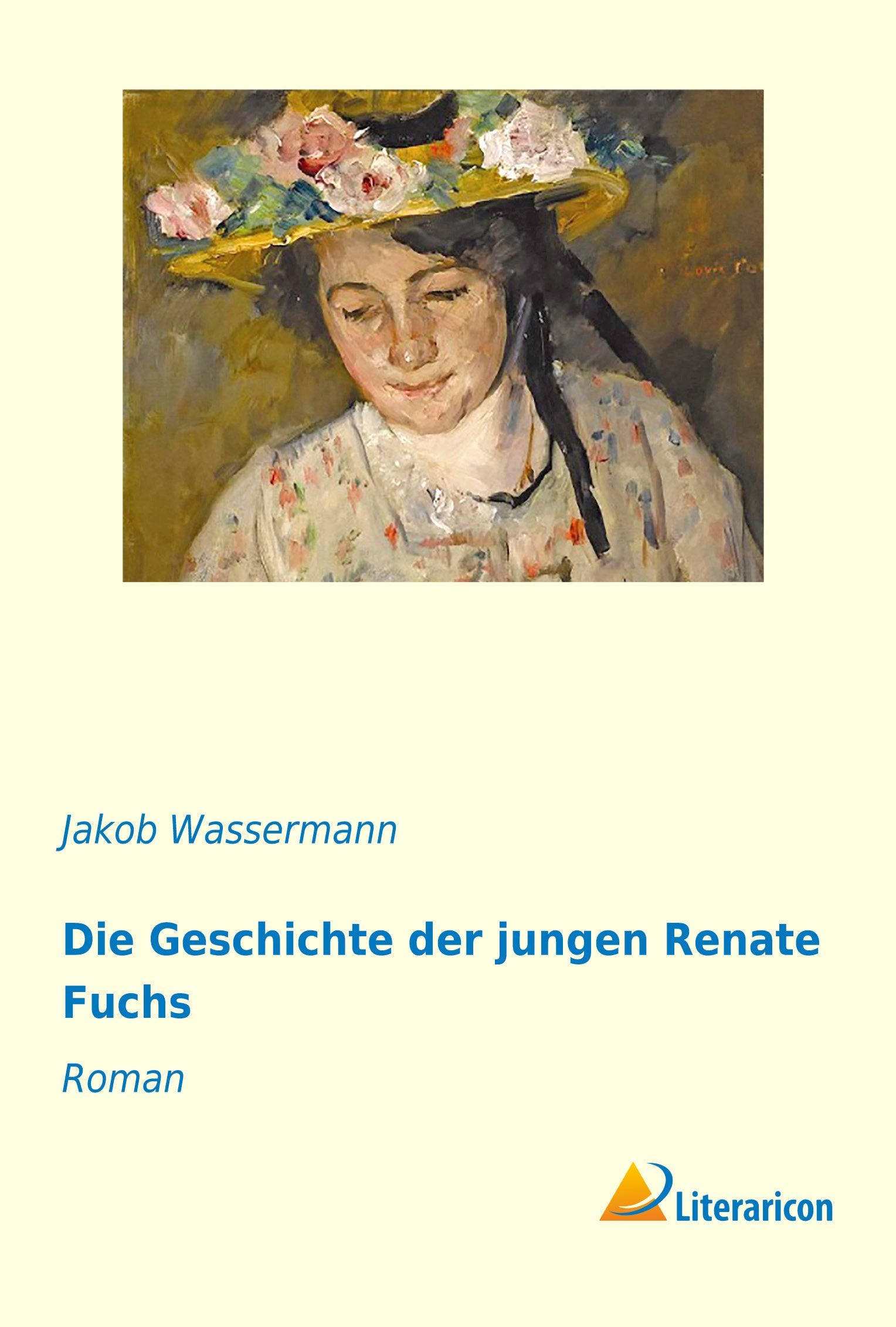 Die Geschichte der jungen Renate Fuchs: Roman Contemporary literature