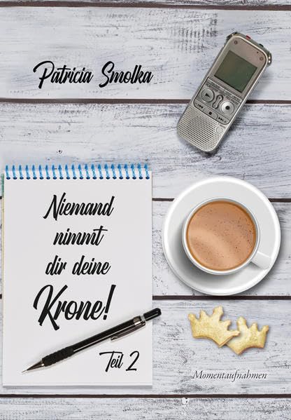 Niemand nimmt dir deine Krone! Teil 2 Personalities