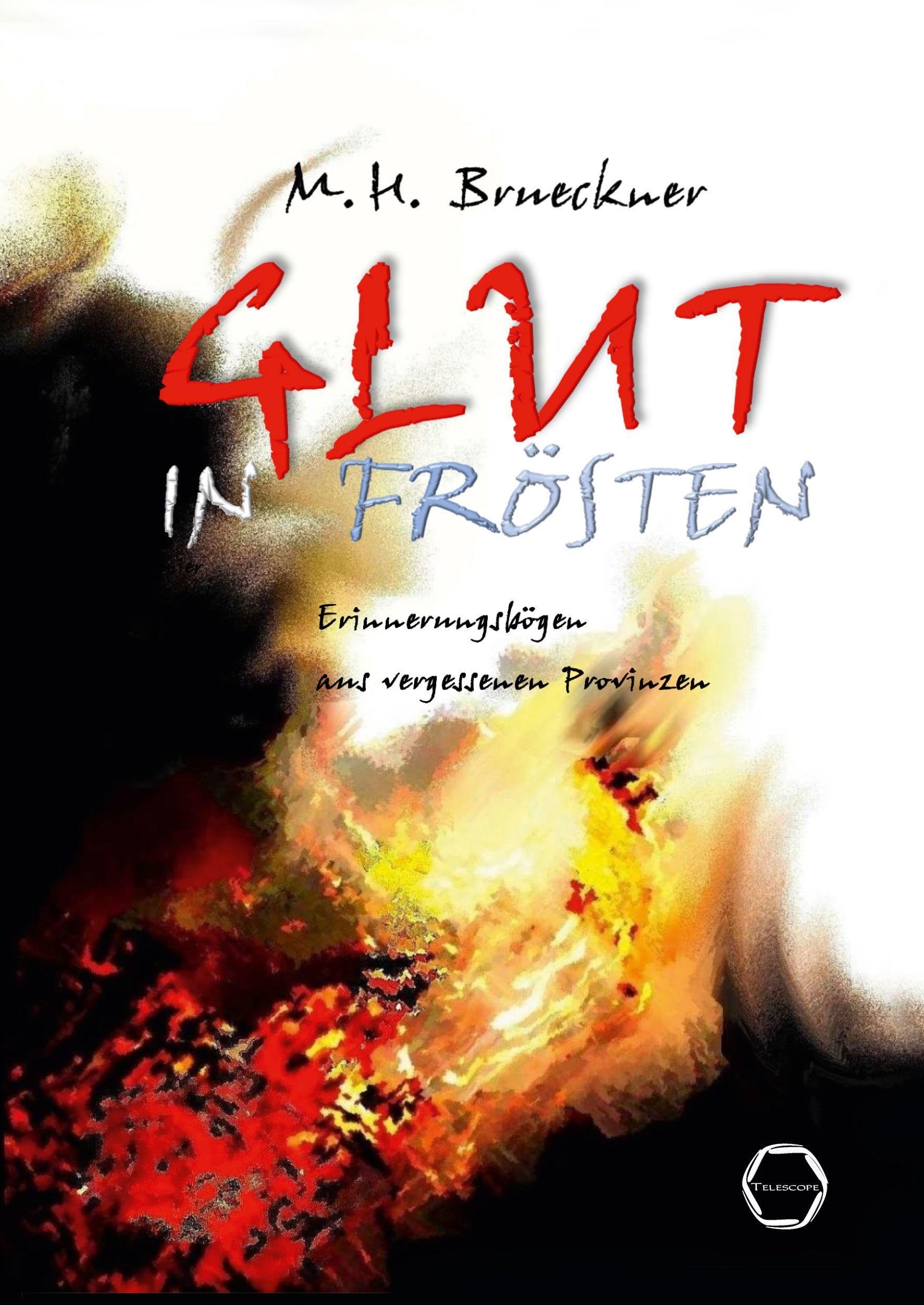 Glut in Frösten: Erinnerungsbögen aus vergessenen Provinzen Personalities