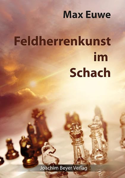 Feldherrenkunst im Schach Leisure & Fun