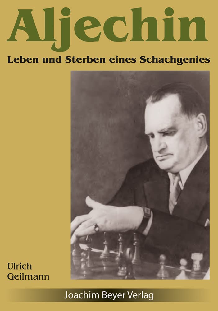 Aljechin - Leben und Sterben eines Schachgenies book
