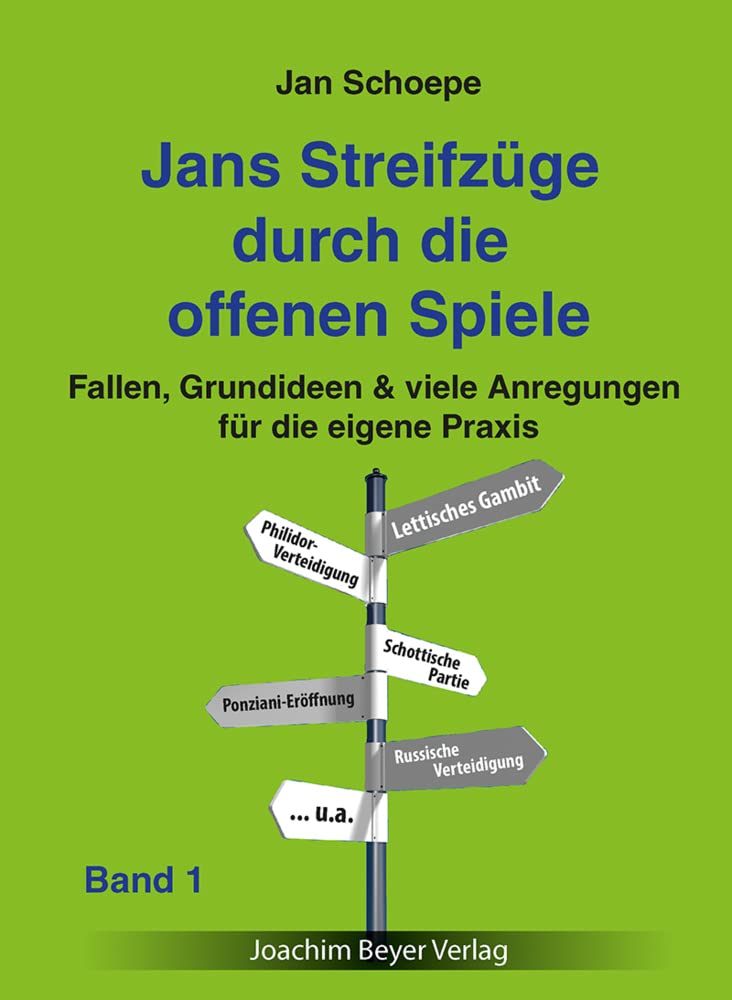 Jans Streifzüge durch die offenen Spiele Band 1: Fallen, Grundideen & viele Anregungen für die eigene Praxis Leisure & Fun