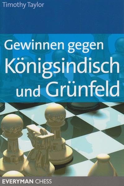 Gewinnen gegen Königsindisch und Grünfeld Leisure & Fun