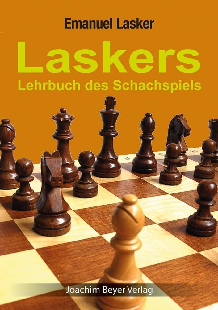 Laskers Lehrbuch des Schachspiels Leisure & Fun