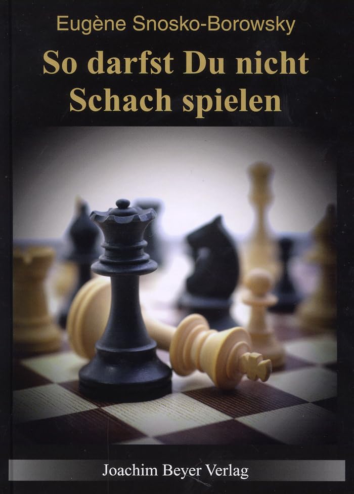 Product Image: So darfst Du nicht Schach spielen