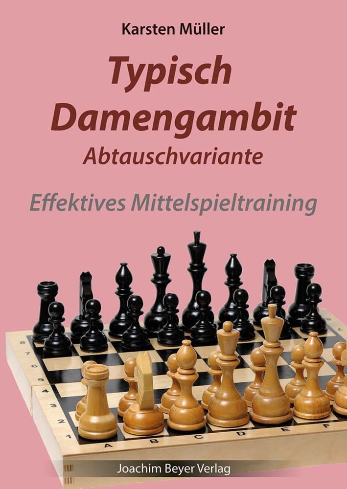 Typisch Damengambit Abtauschvariante Leisure & Fun